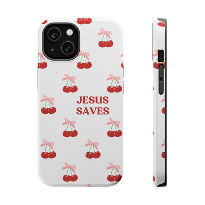 Jesus Saves Cherry Tough Case